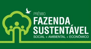 A sustentabilidade e o prêmio fazenda sustentável